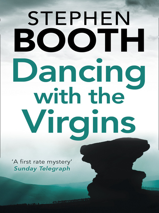 Title details for Dancing With the Virgins by Stephen Booth - Available
